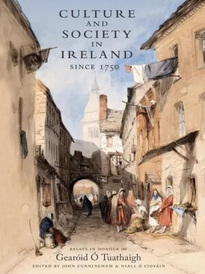 cover image of Culture and Society in Ireland Since 1752
